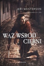 Wąż wśród cierni Tom 2