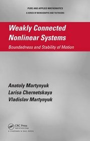 Weakly Connected Nonlinear Systems