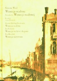 Wenecja ocalona. Notatki do Wenecji ocalonej