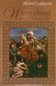 Wernyhora. Powieść historyczna z 1768