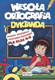 Wesoła ortografia dyktanda dla klas 4-6