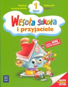 Wesoła szkoła i przyjaciele 1 Podręcznik Część 4