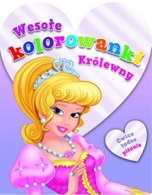 Wesołe kolorowanki. Królewny