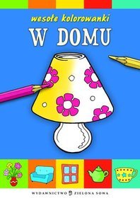 Wesołe kolorowanki. W domu