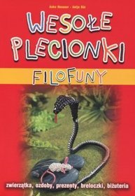 Wesołe plecionki filofuny + kolorowe wężyki