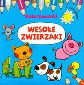 Wesołe zwierzaki. Kolorowanki z naklejkami