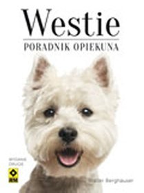 Westie. Poradnik opiekuna