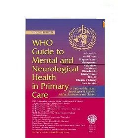 WHO Guide to Mental  Neurological Health in Primary Care