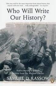 Who Will Write Our History