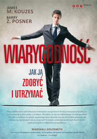 Wiarygodność Jak ją zdobyć i utrzymać