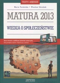 Wiedza o społeczeństwie Testy i arkusze Matura 2013