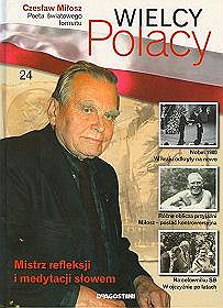 Wielcy Polacy - tom 24 - Czesław Miłosz