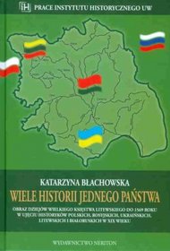 Wiele historii jednego państwa