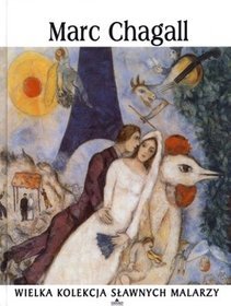 Wielka kolekcja sławnych malarzy, t.27 - Marc Chagall + DVD