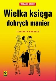 Wielka księga dobrych manier