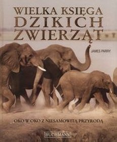 Wielka księga dzikich zwierząt