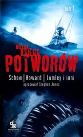 Wielka księga potworów Tom 1