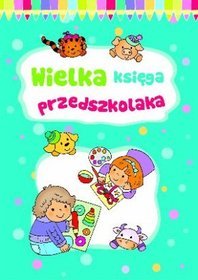 Wielka księga przedszkolaka