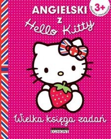 Angielski z Hello Kitty Wielka księga zadań