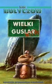 Wielki Guslar wita