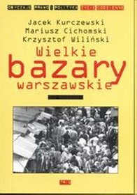 Wielkie bazary warszawskie