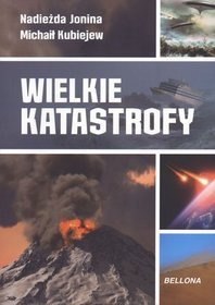 Wielkie katastrofy