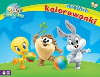 Wielkie kolorowanki Baby Looney Tunes