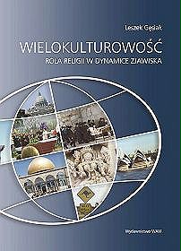 Wielokulturowość - rola religii w dynamice zjawiska