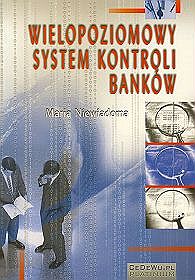 Wielopoziomowy system kontroli banków