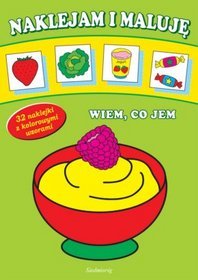 Wiem, co jem. Naklejam i maluję