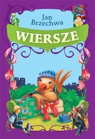 Wiersze Jana Brzechwy
