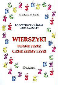 Wierszyki pisane przez ciche szumy i syki