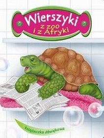 Wierszyki z zoo i z Afryki. Książeczka dźwiękowa