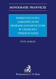 Wierzytelności zabezpieczone prawami zastawniczymi w upadłości