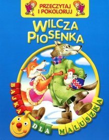 Wilcza piosenka Przeczytaj i pokoloruj