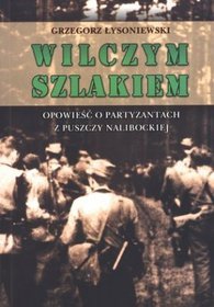 Wilczym szlakiem