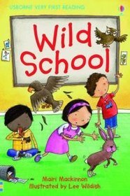 Wild School