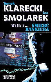 Wilk i... śmierć bankiera