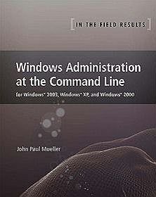 Windows Administration at the Command Line for Windows 2003