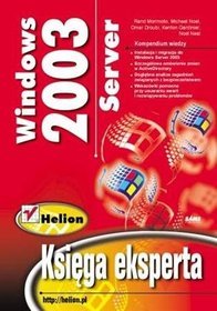 Windows Server 2003. Księga eksperta