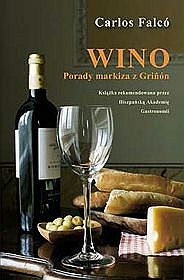 Wino. Porady Markiza z Grinon