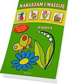 Wiosna. Naklejam i maluję