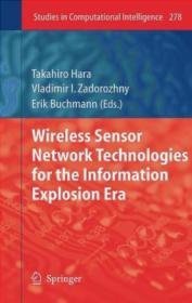 Wireless Sensor Network Technologies for the Information Exp