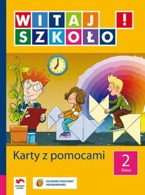 Witaj szkoło! Edukacja wczesnoszkolna - karty z pomocami, klasa 2, szkoła podstawowa