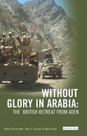 Without Glory in Arabia