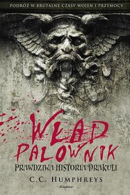 WŁAD PALOWNIK PRAWDZIWA HISTORIA DRAKULI