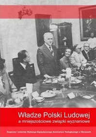 Władze Polski Ludowej a mniejszościowe związki wyznaniowe