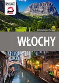 Włochy. Przewodnik ilustrowany