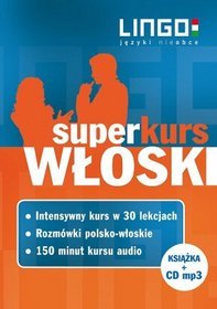 Włoski. Superkurs (kurs + rozmówki + audiokurs)