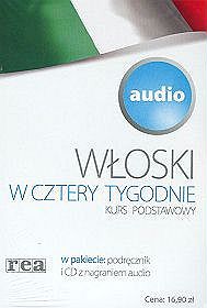 Włoski w cztery tygodnie - okładka biała. Kurs podstawowy (podręcznik, CD z nagraniem audio)